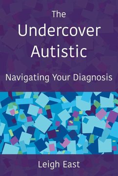 The Undercover Autistic - East, Leigh