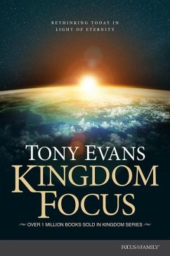 Kingdom Focus - Evans, Tony
