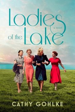 Ladies of the Lake - Gohlke, Cathy