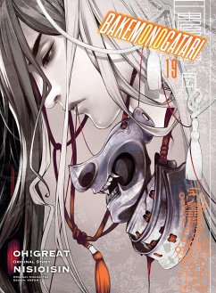 Bakemonogatari (Manga) 19 - Nisioisin; Oh! Great