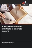 Caricatore mobile multiplo a energia solare