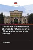 L'effet des universitaires allemands réfugiés sur la réforme des universités turques