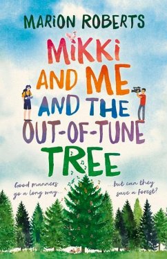 Mikki and Me and the Out-Of-Tune Tree - Roberts, Marion