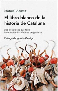 El libro blanco de la historia de Cataluña Cover El libro blanco de la historia de Cataluña