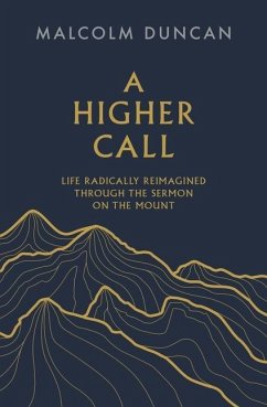 A Higher Call - Duncan, Malcolm