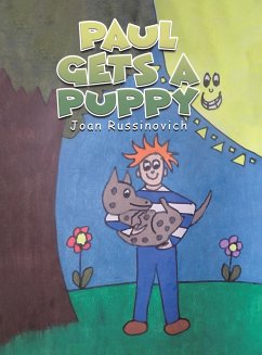 Paul Gets a Puppy - Russinovich, Joan