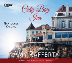 Cody Bay Inn: Nantucket Calling - Rafferty, Amy