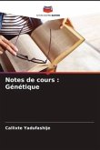 Notes de cours : Génétique