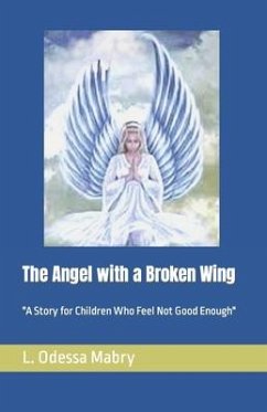 The Angel with a Broken Wing: 