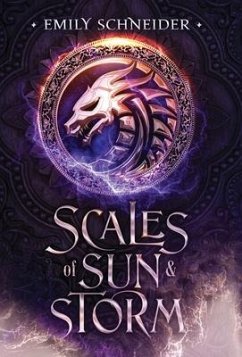 Scales of Sun & Storm - Schneider, Emily