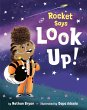Rocket Says Look Up! - Bild 1