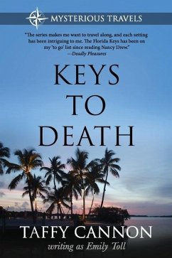 Keys to Death - Toll, Emily; Cannon, Taffy