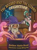 The Wizard and the Lizard Collection