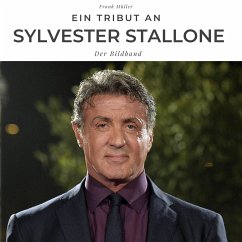 Ein Tribut an Sylvester Stallone - Müller, Frank
