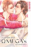 A Complicated Omega's Second Love A Complicated Omega's Second Love