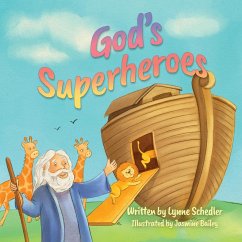 God's Superheroes - Schedler, Lynne