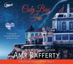 Cody Bay Inn: A Chilling October Romance in Nantucket Volume 5 - Rafferty, Amy