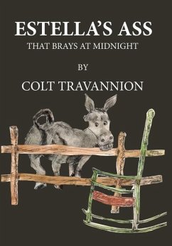 Estella's Ass - Travannion, Colt