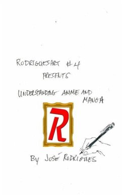 RodriguesART #4: Understanding Anime/Manga - Rodrigues, José L. F.