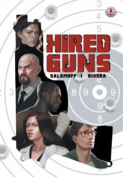 Hired Guns - Salamoff, Paul