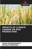 IMPACTS OF CLIMATE CHANGE ON RICE PRODUCTION