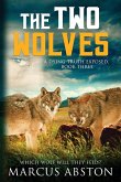 The Two Wolves (A Dying Truth Exposed, Book Three)