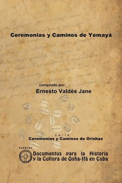 Ceremonias y Caminos de Yemayá - Valdés Jane, Ernesto