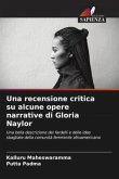 Una recensione critica su alcune opere narrative di Gloria Naylor