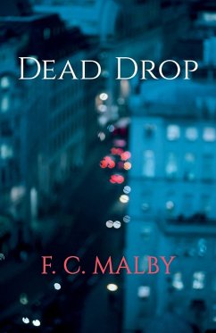 Dead Drop - Malby, F. C.