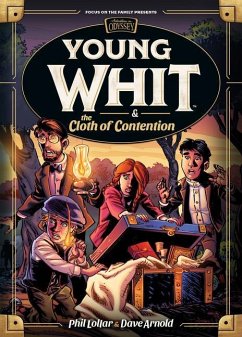 Young Whit and the Cloth of Contention - Arnold, Dave; Lollar, Phil