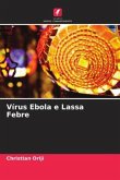 Vírus Ebola e Lassa Febre