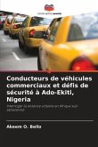 Conducteurs de véhicules commerciaux et défis de sécurité à Ado-Ekiti, Nigeria