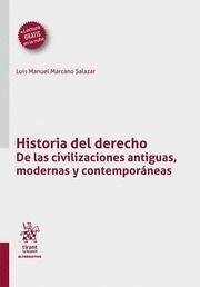Historia del Derecho. De las civilizaciones antiguas, modernas y contemporáneas Cover Historia del Derecho. De las civilizaciones antiguas, modernas y contemporáneas