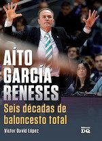 Cover AITO GARCIA MENESES SEIS DECADAS DE BALONCESTO