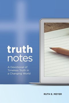 TruthNotes - Meyer, Ruth E