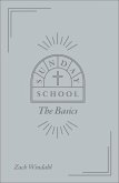 Sunday School: The Basics