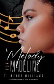 A Melody for Madeline