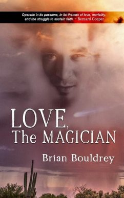 Love, the Magician - Bouldrey, Brian