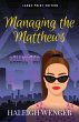 Managing the Matthews - Bild 1