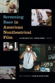 Screening Race in American Nontheatrical Film (eBook, PDF)