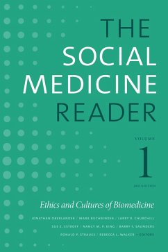 Social Medicine Reader, Volume I, Third Edition (eBook, PDF)
