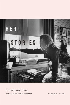 Her Stories (eBook, PDF) - Elana Levine, Levine