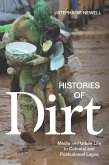 Histories of Dirt (eBook, PDF)