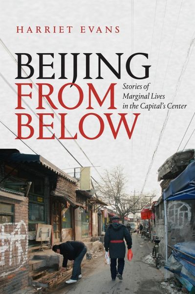 Beijing from Below (eBook, PDF) Beijing from Below (eBook, PDF)