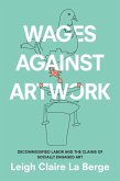 Wages Against Artwork (eBook, PDF)