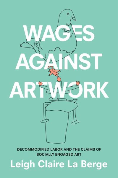 Wages Against Artwork (eBook, PDF) Wages Against Artwork (eBook, PDF)