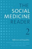 Social Medicine Reader, Volume II, Third Edition (eBook, PDF)