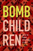 Bomb Children (eBook, PDF)