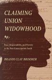 Claiming Union Widowhood (eBook, PDF) Claiming Union Widowhood (eBook, PDF)
