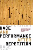 Race and Performance after Repetition (eBook, PDF) Race and Performance after Repetition (eBook, PDF)